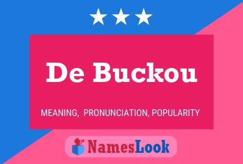 Pôster do nome De Buckou