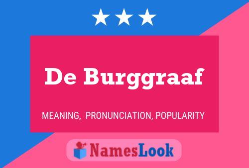 Pôster do nome De Burggraaf