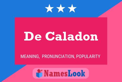 Pôster do nome De Caladon