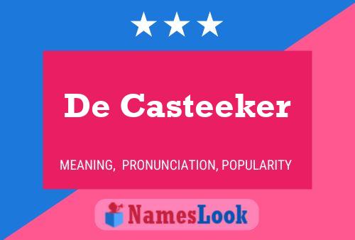 Pôster do nome De Casteeker