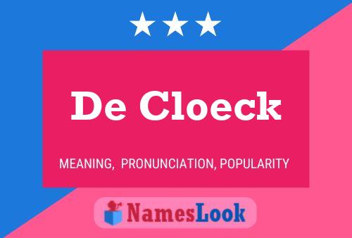 Pôster do nome De Cloeck