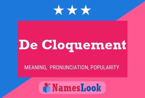 Pôster do nome De Cloquement