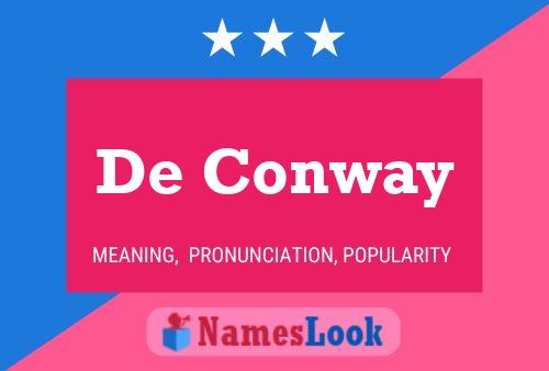 Pôster do nome De Conway