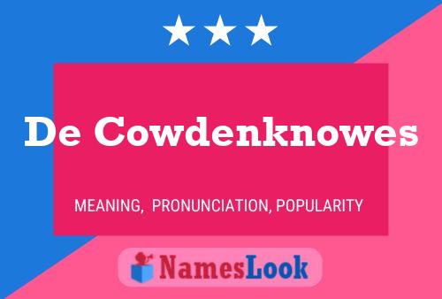 Pôster do nome De Cowdenknowes