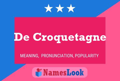 Pôster do nome De Croquetagne