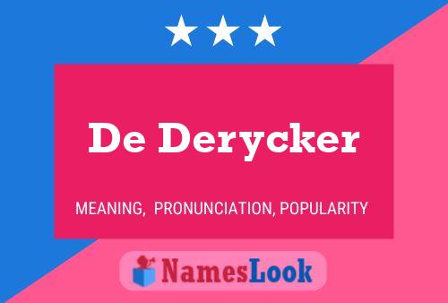 Pôster do nome De Derycker