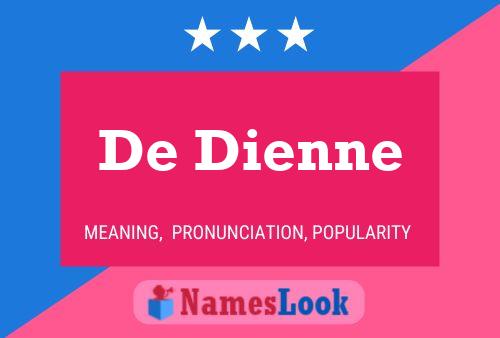 Pôster do nome De Dienne