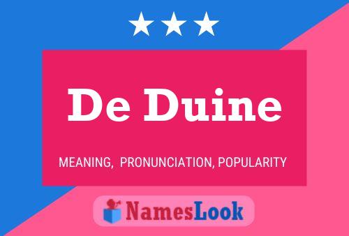 Pôster do nome De Duine