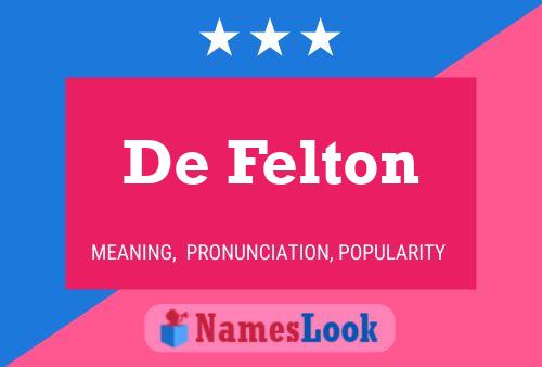 Pôster do nome De Felton