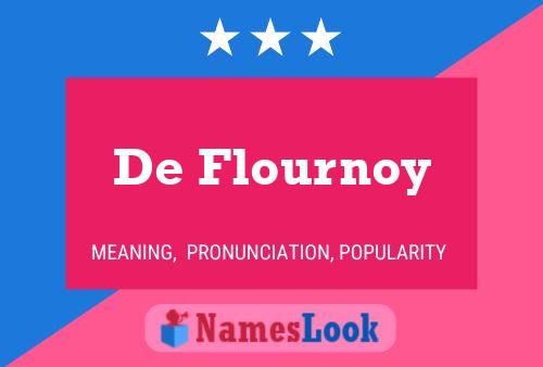 Pôster do nome De Flournoy