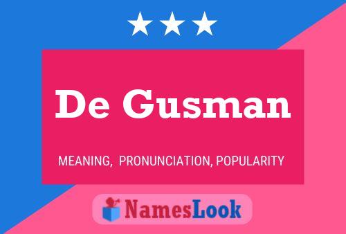 Pôster do nome De Gusman