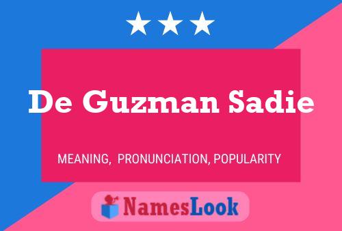 Pôster do nome De Guzman Sadie