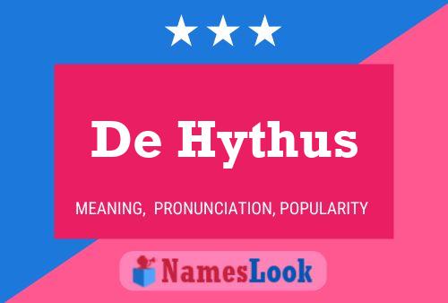 Pôster do nome De Hythus