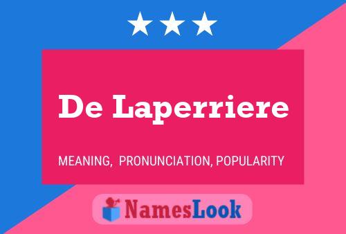 Pôster do nome De Laperriere