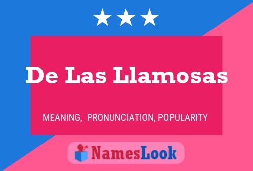 Pôster do nome De Las Llamosas