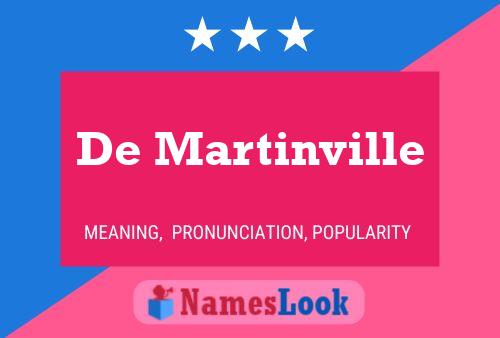 Pôster do nome De Martinville