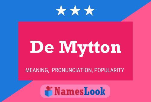 Pôster do nome De Mytton