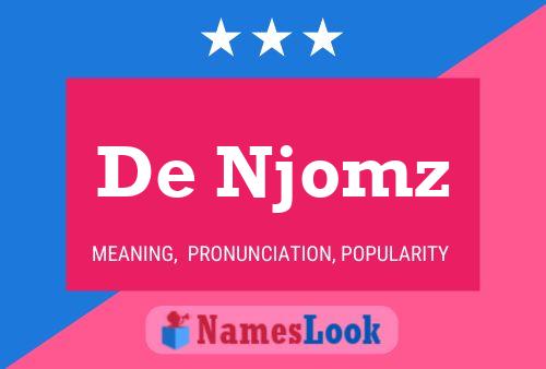 Pôster do nome De Njomz