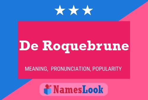 Pôster do nome De Roquebrune