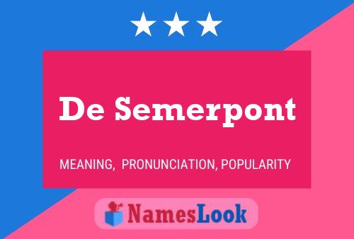 Pôster do nome De Semerpont