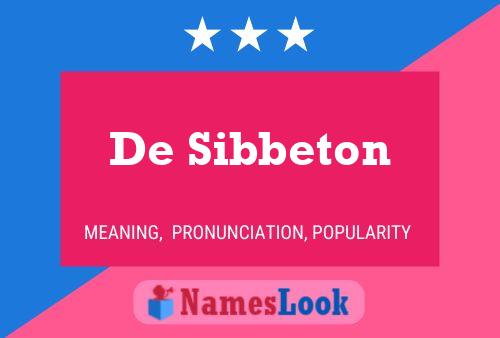 Pôster do nome De Sibbeton