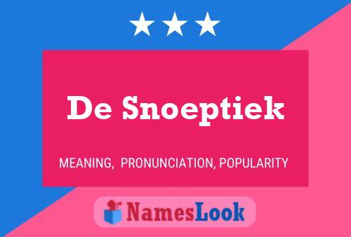 Pôster do nome De Snoeptiek