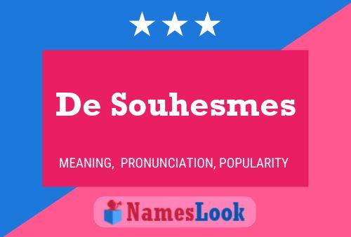 Pôster do nome De Souhesmes