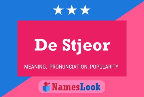 Pôster do nome De Stjeor