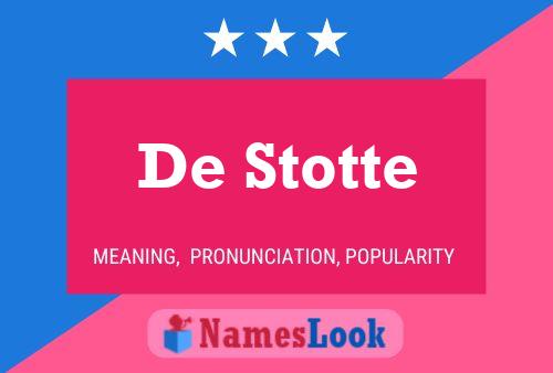 Pôster do nome De Stotte