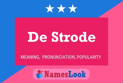 Pôster do nome De Strode