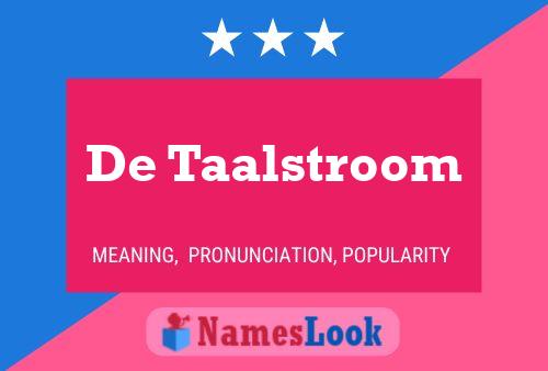 Pôster do nome De Taalstroom