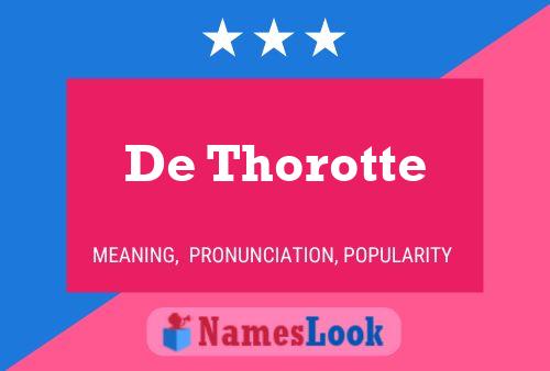 Pôster do nome De Thorotte