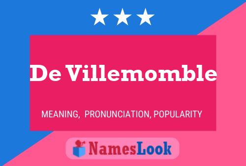 Pôster do nome De Villemomble