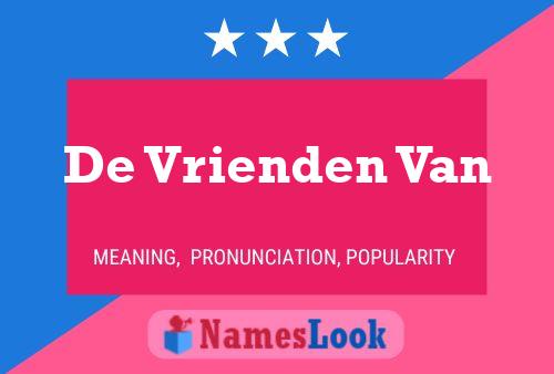 Pôster do nome De Vrienden Van