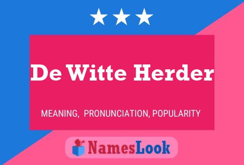 Pôster do nome De Witte Herder