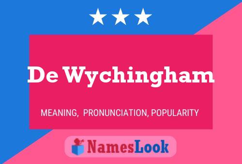 Pôster do nome De Wychingham