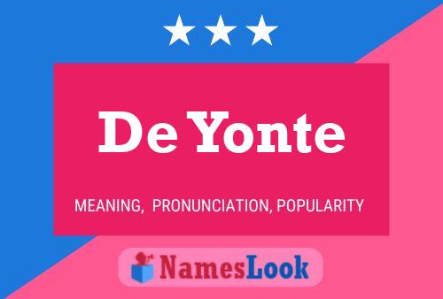 Pôster do nome De Yonte