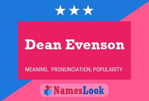 Pôster do nome Dean Evenson