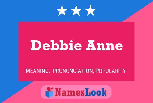 Pôster do nome Debbie Anne