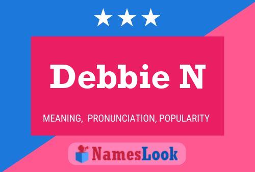 Pôster do nome Debbie N