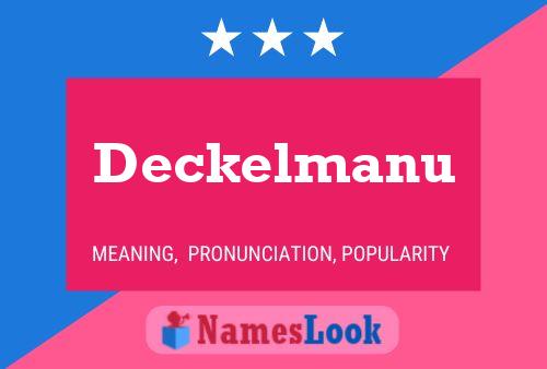 Pôster do nome Deckelmanu