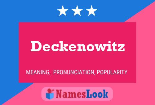 Pôster do nome Deckenowitz