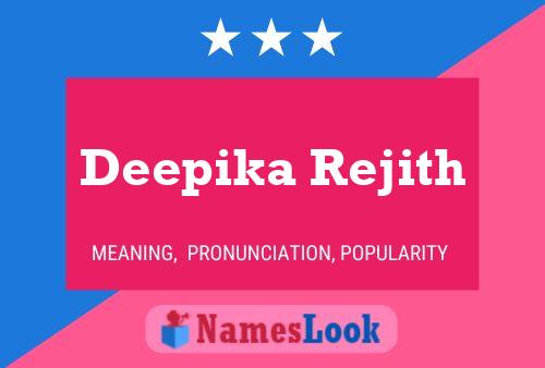 Pôster do nome Deepika Rejith