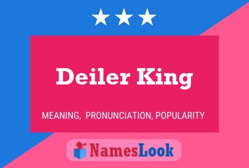 Pôster do nome Deiler King