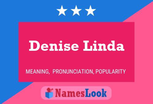 Pôster do nome Denise Linda