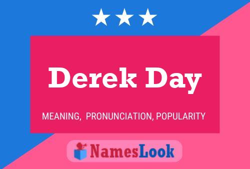 Pôster do nome Derek Day