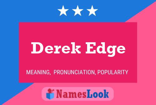 Pôster do nome Derek Edge