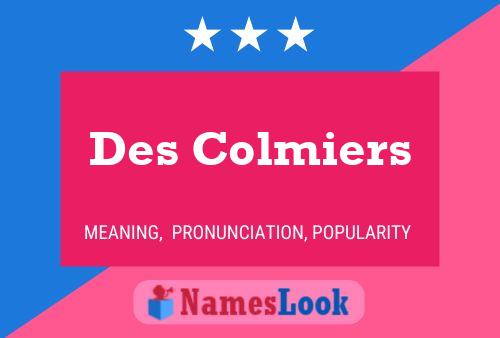 Pôster do nome Des Colmiers