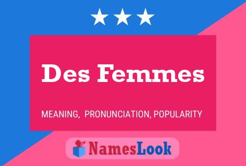 Pôster do nome Des Femmes