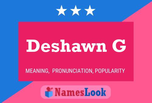 Pôster do nome Deshawn G